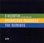 E-Klektik Maracana Madness (The Remixes)