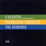 E-Klektik Maracana Madness (The Remixes)