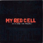 My Red Cell In A Cage (On Prozac)