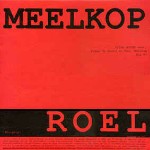 Roel Meelkop / Frans de Waard Elfde Mixer