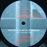 Various Trans Slovenia Express - Volume 2 The Club Mixes