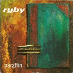 Ruby Paraffin CD#1