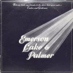 Emerson, Lake & Palmer Welcome Back My Friends To The Show That Never End