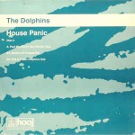 Dolphins House Panic (Disc Two)