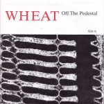 Wheat Off The Pedestal