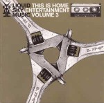 Various This Is Home Entertainment Volume 3