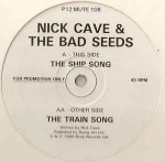 Nick Cave And The Bad Seeds The Ship Song