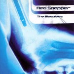 Red Snapper The Sleepless