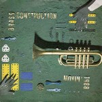 Brass Construction Movin' - 1988