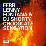 Lenny Fontana & DJ Shorty Chocolate Sensation