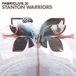 Stanton Warriors / Various FabricLive. 30