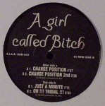 A Girl Called Bitch Change Position