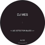DJ Mes Lie Detector Blues
