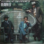Heaven 17 Penthouse And Pavement