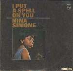 Nina Simone I Put A Spell On You