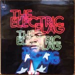 Electric Flag An American Music Band