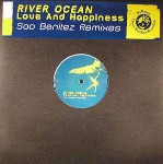River Ocean Love And Happiness (Sao Benitez Remixes)
