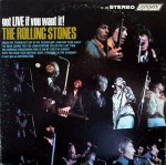 Rolling Stones Got Live If You Want It!