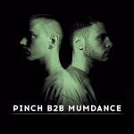Pinch B2B Mumdance / Various Pinch B2B Mumdance