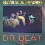 Miami Sound Machine Dr. Beat