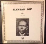 Kansas Joe The Best Of Kansas Joe Vol. 1: 1929-1935