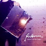 Fufanu Adjust To The Light