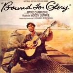 Woody Guthrie, Leonard Rosenman, David Carradine Bound For Glory - Original Motion Picture Score
