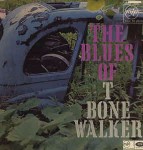 T-Bone Walker The Blues Of T-Bone Walker
