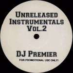 DJ Premier Unreleased Instrumentals Vol. 2