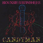Siouxsie And The Banshees Candyman