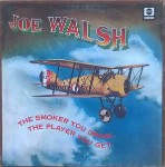 Joe Walsh - The Smoker You Drink, The Player You Get Album