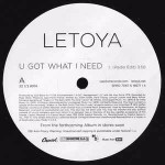 LeToya U Got What I Need