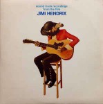 Jimi Hendrix Sound Track Recordings From The Film