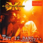 X-Ecutioners Featuring M.O.P. Let It Bang...