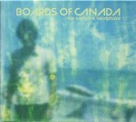 Boards Of Canada The Campfire Headphase