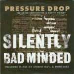 Pressure Drop Silently Bad Minded