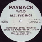 M.C. Evidence Searching 4 Bobby Fisher