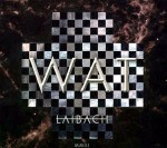 Laibach WAT