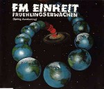 F.M. Einheit Fruehlingserwachen (Spring Awakening)
