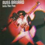 Russ Ballard & The Barnet Dogs Into The Fire