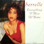 Cherrelle Everything I Miss At Home