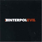 Interpol Evil
