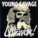 Ultravox Young Savage