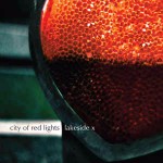 Lakeside X City Of Red Lights