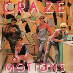 Craze Motions