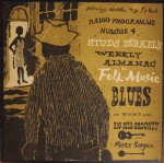 Big Bill Broonzy, Pete Seeger, Studs Terkel Studs Terkel's Weekly Almanac On Folk Music Blues