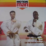 Motion Man featuring Kut Masta Kurt Hold Up / Play Dough / Call The National Guard pt.