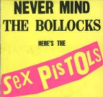 Sex Pistols Never Mind The Bollocks Here's The Sex Pistols