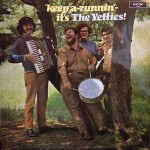 Yetties Keep A-Runnin' - It's The Yetties!