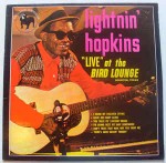 Lightnin' Hopkins Live From The Bird Lounge